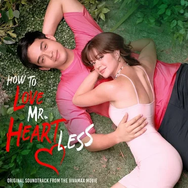 How To Love Mr. Heartless (Original Soundtrack) by Various Artists - album cover