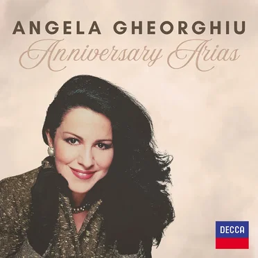 Anniversary Arias by Angela Gheorghiu - album cover