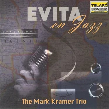 Evita En Jazz by The Mark Kramer Trio - album cover