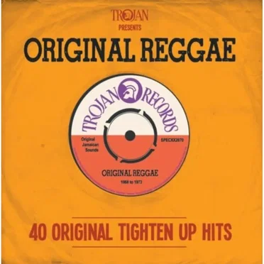 Trojan Presents: Original Reggae - 40 Original Tighten Up Hits by Various Artists - album cover