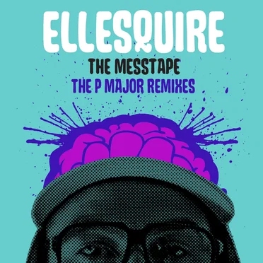 The Messtape (The P Major Remixes) by Ellesquire - album cover