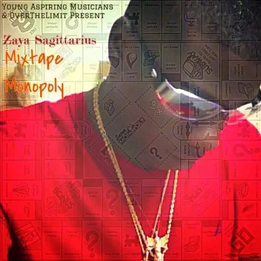 Mixtape Monoploy by Zaya Sagittarius - album cover