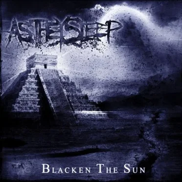 Blacken The Sun by As They Sleep - album cover