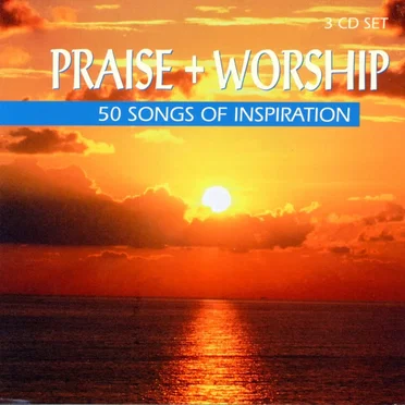 Praise + Worship - 50 Songs Of Inspiration by Various Artists - album cover