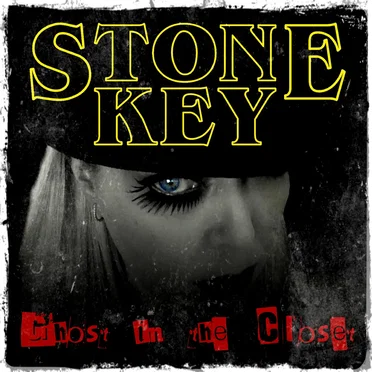 Ghost In The Closet by Stone Key - album cover