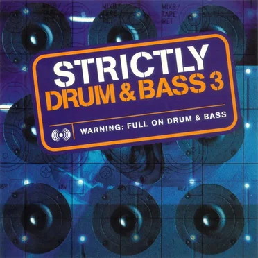 Strictly Drum & Bass 3 by Various Artists - album cover