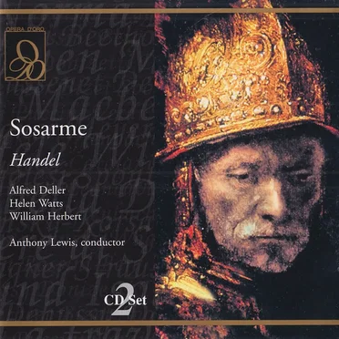 Sosarme (The SAint Cecilia Orchestra & Saint Anthony SIngers, feat. conductor: Anthony Lewis, singers Deller, Herbert, Evans)