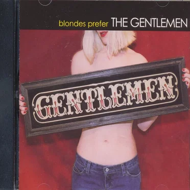 Blondes Prefer the Gentlemen