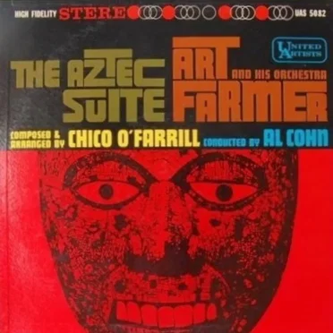 The Aztec Suite by Art Farmer and His Orchestra - album cover