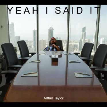 Yeah I Said It by Arthur Taylor - album cover