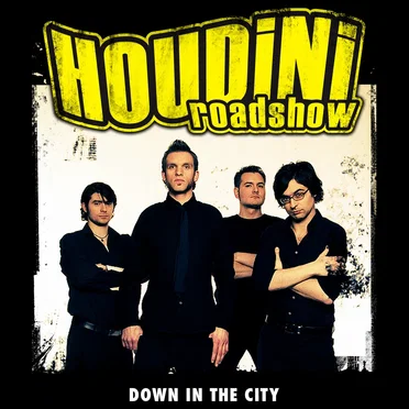 Down in the City by Houdini Roadshow - album cover