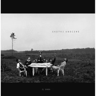 Skutki uboczne by El Banda - album cover