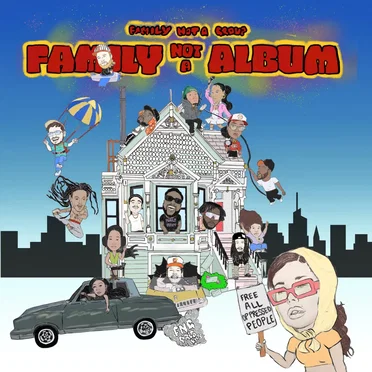 Family Not A Album