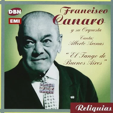 Reliquias: El tango de Buenos Aires