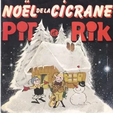 Noël de la Cicrane