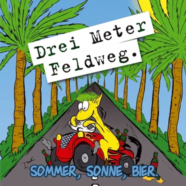 Sommer, Sonne, Bier.