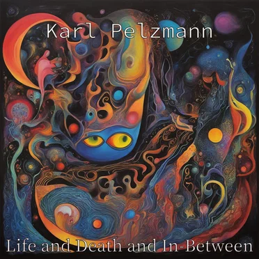 Life and Death and In-Between