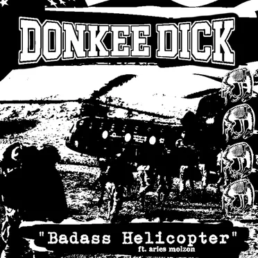Badass Helicopter by Donkee Dick - album cover