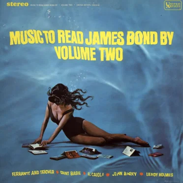 Music to Read James Bond By, Volume Two by Various Artists - album cover
