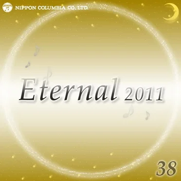 Eternal 2011 38