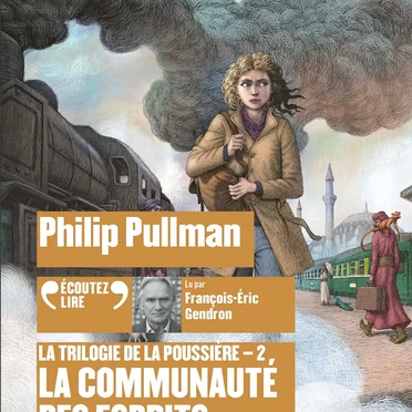 La Trilogie de la poussière (Tome 2) : La Communauté des esprits by Philip Pullman - album cover