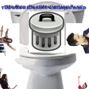 The Bozo Big Shit Garbage Band by The Bozo Big Shit Garbage Band - album cover