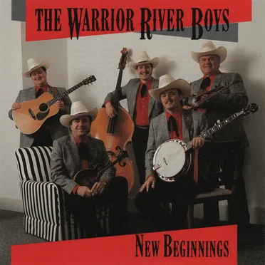 New Beginnings by The Warrior River Boys - album cover