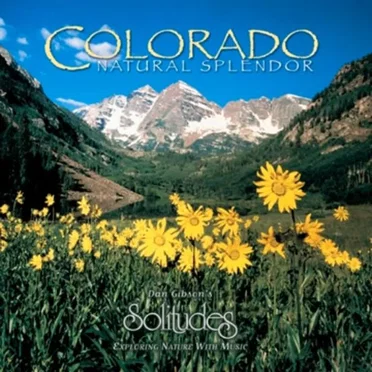 Colorado - Natural Splendor