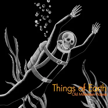 Old Millennium Pictures by Things of Earth - album cover