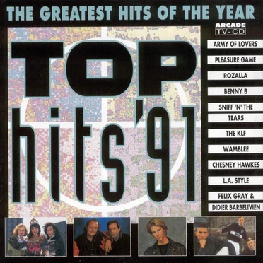 Top Hits ’91: The Greatest Hits of the Year by Various Artists - album cover