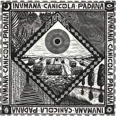 Inumana Canicola Padana