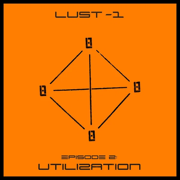 Episode 2: Utilization