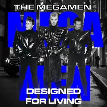 Designed for Living by The Megamen - album cover