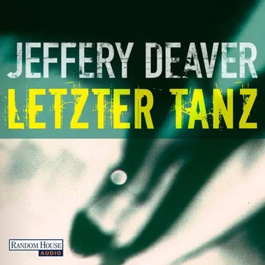 Letzter Tanz by Jeffery Deaver - album cover
