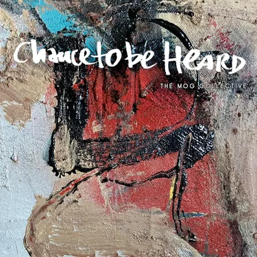 Chance to Be Heard