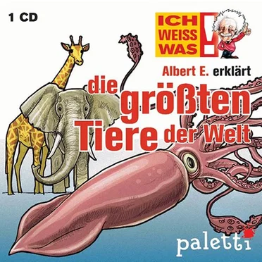 Albert E. erklärt die größten Tiere der Welt by Albert E. - album cover