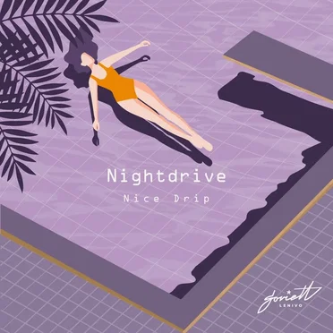 Nice Drip by Nightdrive - album cover