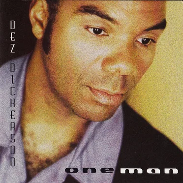 Oneman by Dez Dickerson - album cover