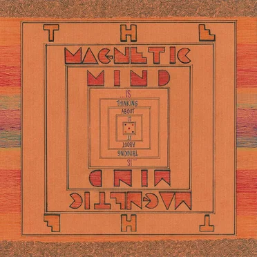 ...Is Thinking About It by The Magnetic Mind - album cover