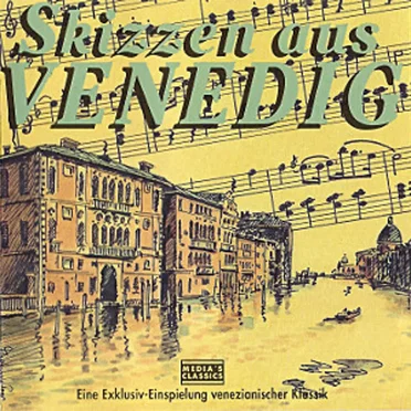 Skizzen aus Venedig by Various Artists - album cover