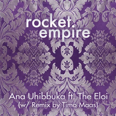 Ana Uhibbuka by Rocket Empire - album cover
