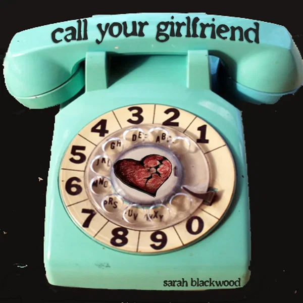 Call Your Girlfriend