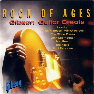 Rock of Ages: Gibson Guitar Greats by Various Artists - album cover