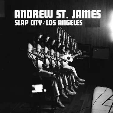Slap City / Los Angeles by Andrew St. James - album cover
