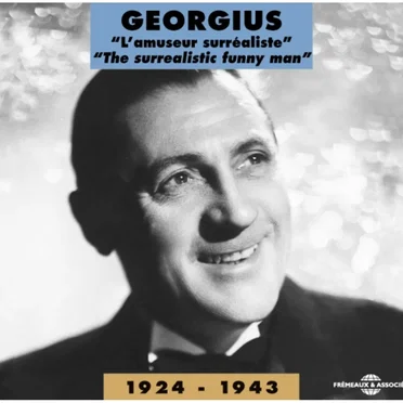Georgius : L’Amuseur surréaliste 1924–1943
