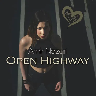 Open Highway by Amir Nazari - album cover