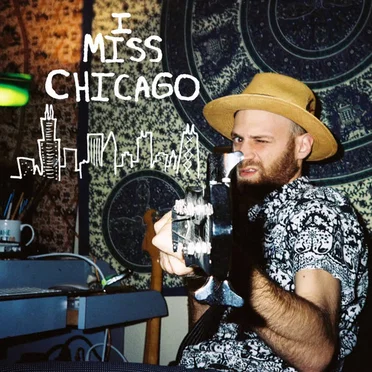 I MISS CHICAGO