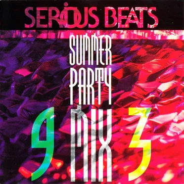 Serious Beats: Summer Party Mix 93 by Various Artists - album cover