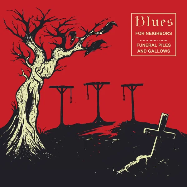 Funeral Piles and Gallows