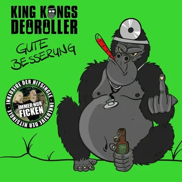 Gute Besserung by King Kongs Deoroller - album cover